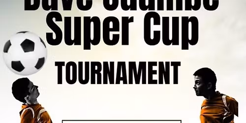 Hon. Dave Odumbe Super Cup Tournament 2025