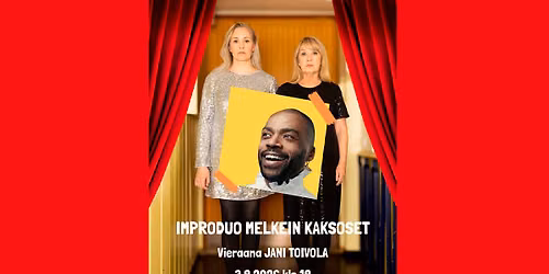 Improduo Melkein Kaksoset: Vieraana Jani Toivola