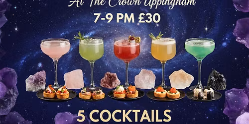 Crystals & Cocktails Evening at The Crown Uppingham!