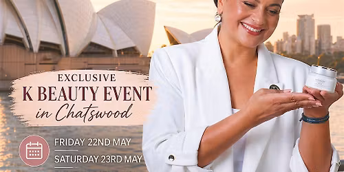 K Beauty Pop Up & Business Opportunity Event Chatswood