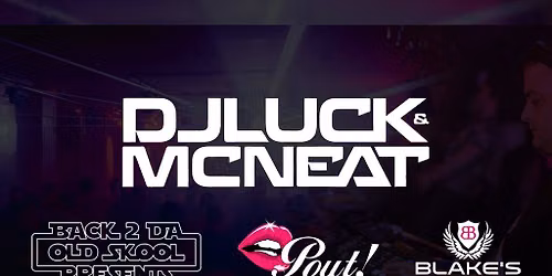Back 2 Da Old Skool Presents... Pout!