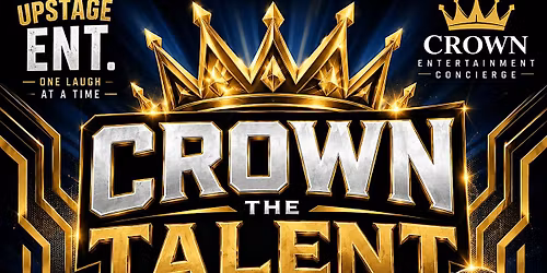Crown The Talent - Variety Talent Show Contest & Showcase