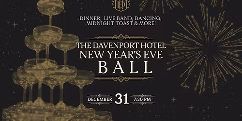 New Year's Eve Ball at the Davenport Hotel