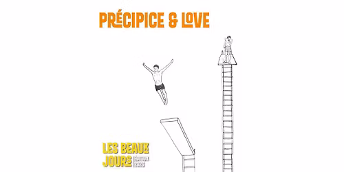 Pr\u00e9cipice & Love - Cirque Inextremiste