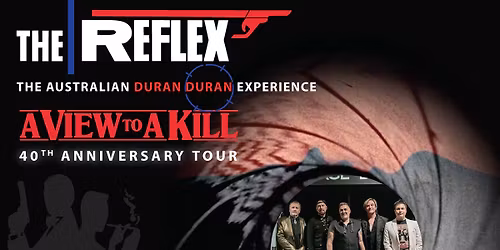 The Reflex - The Australian Duran Duran Experience | The Lounge Chatswood