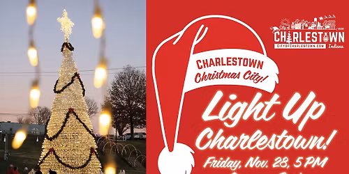 Light Up Charlestown! Official kick-off to Christmas City!