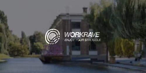 WORKRAVE VOL.2, presented by Startup House