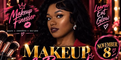 Makeup Finesser\u2019s Makeup & Brunch Class