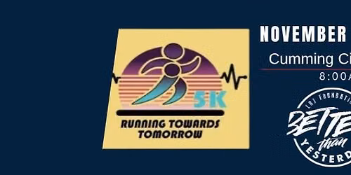 Running Towards Tomorrow 5k Run\/Walk
