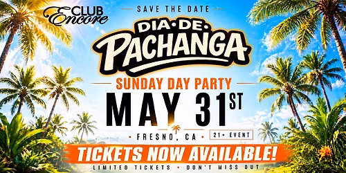 D\u00eda de Pachanga \u2013 Fresno Sunday Day Party  | Latin Vibes, DJs & Vendors