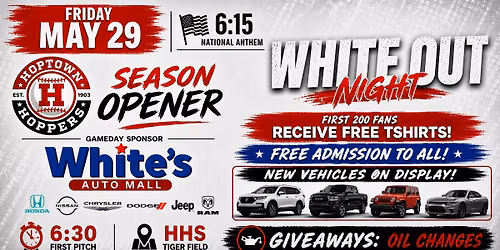 Hopper Season Opener - White's Auto Mall 'White Out Night'