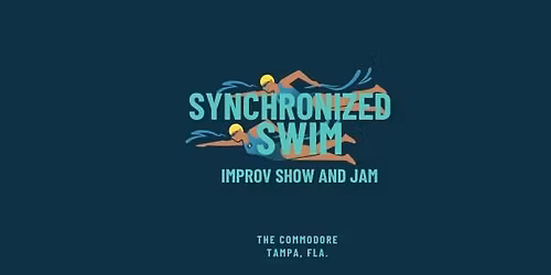 Synchronized Swim Improv Show & Jam