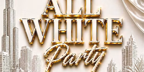 ALL-WHITE PARTY