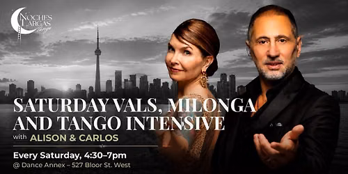 Saturday Vals, Milonga and Tango Intensive