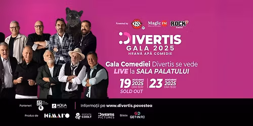 Divertis.Gala 2025 \u2013 Ap\u0103, Hran\u0103, Comedie (al doilea show)