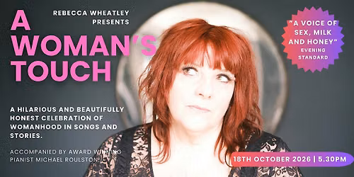 Rebecca Wheatley Presents: A Woman's Touch