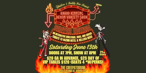 Denver--Award Winning Demon Variety Show; A Burlesque & Drag Tribute To Hazbin Hotel & Helluva Boss