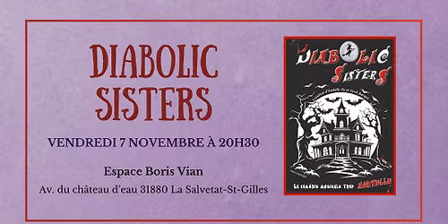Les Diabolics Sisters \u00e0 la Salvetat-Saint-Gilles