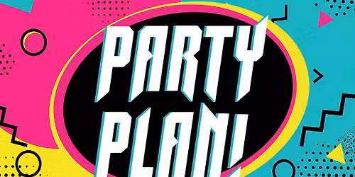 PARTY PLAN @ THE SHACK TAVERN (CR, IA)!