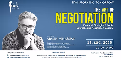 \u0532\u0531\u0546\u0531\u053f\u0551\u0548\u0552\u0539\u0545\u0548\u0552\u0546\u0546\u0535\u0550\u053b \u0531\u0550\u054e\u0535\u054d\u054f\u0538 \/ THE ART OF NEGOTIATION