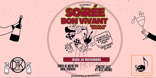 Soir\u00e9e bon vivant \ud83c\udf77\ud83c\udf7a