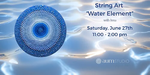 String Art Class Water Element