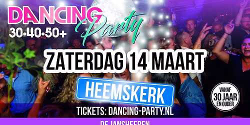 30\u202240\u202250+ Dancing Party Heemskerk!