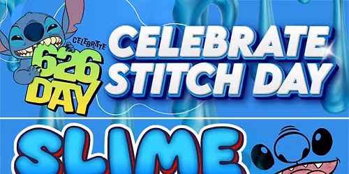 626 Day | Experiment 626 Slime Workshop | Ages 5+