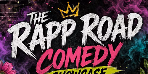 The Rapp Road Comedy Showcase