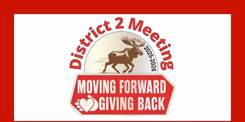District 2 Meeting