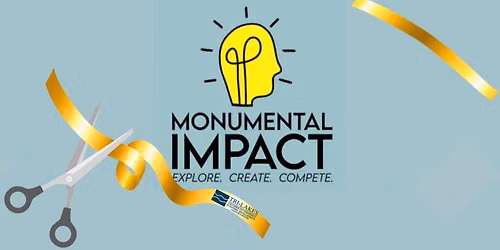 4:30 PM - 6:00 PM Ribbon Cutting: Monumental Impact - One-year Location Anniversary