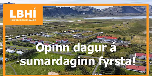 Opinn dagur \u00e1 sumardaginn fyrsta - Velkomin \u00e1 Hvanneyri