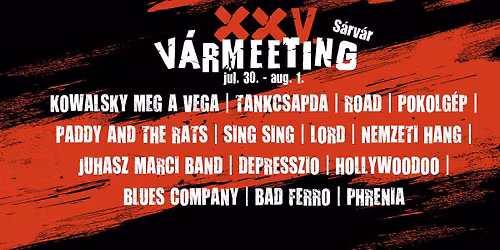 XXV. V\u00e1rmeeting \u2013 Nemzetk\u00f6zi Motoros \u00e9s Rockfesztiv\u00e1l