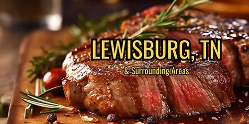 Lewisburg, TN & Surrounding, 20 Ribeyes $39, 40% off Steak, Chicken, Seafood, & More! MEGA SALE!