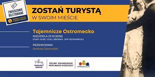 Tajemnicze Ostromecko - Wydarzenie biletowane
