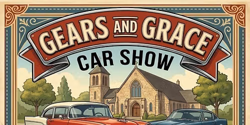 Gears and Grace Car Show.