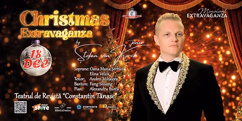 "CHRISTMAS EXTRAVAGANZA" \u2013 colinde \u015fi c\u00e2ntece de iarn\u0103 de pretutindeni cu tenorul \u015eTEFAN von KORCH 