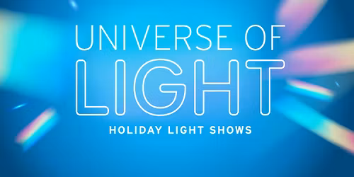 Universe of Light: Holiday Light Shows