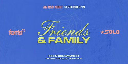 Friends & Family: An R&B Night