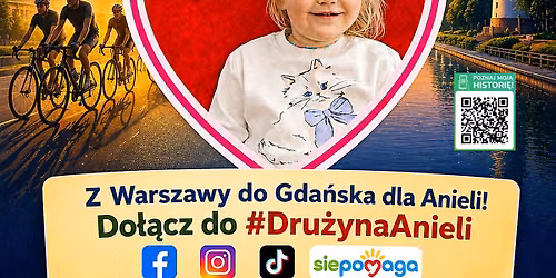 \u2764\ufe0f\ud83d\udeb4\u200d\u2642\ufe0f Charytatywny Rajd dla Anieli | Warszawa \u2192 Gda\u0144sk \ud83d\udeb4\u200d\u2640\ufe0f\u2764\ufe0f