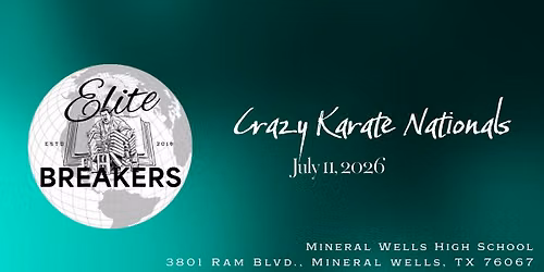 Elite Breakers at Crazy Karate Nationals