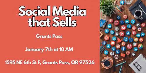 Social Media that Sells (Grants Pass)