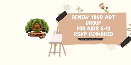 Renew You; Children's Mindful Art with Willow at Treehouse!