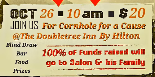 #JalonStrong "Toss Away Cancer" Cornhole Fundraiser