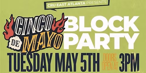 CINCO DE MAYO INSIDE\/OUTSIDE BLOCK PARTY