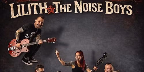 Lilith & The Noise Boys-GarageRnR\/Slovenia+The Giraffe Men-60sRnR\/D