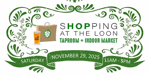 \u2728Shopping at the Loon - Indoor Artisan Market \ud83c\udf84