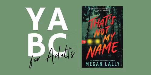 YABC for Adults: That's Not My Name