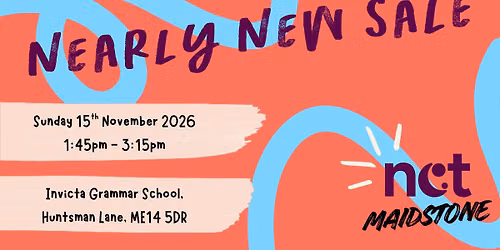 Nearly New Sale - Sunday 15th Nov 2026 (NCT Maidstone)