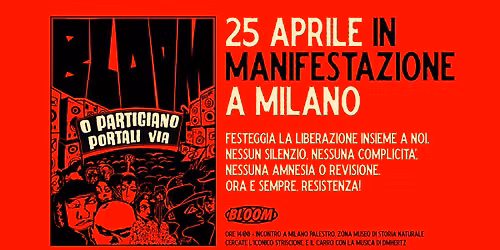 25 APRILE in manifestazione ⚡️ O Partigiano, portali via. — Via Palestro, 20121 Milano MI, Italia